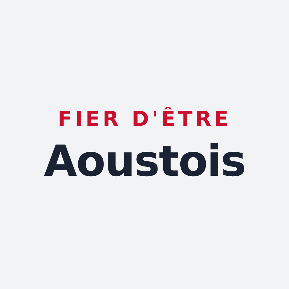 Poster « Fier d'être Aoustois » — design pour Aouste-sur-Sye