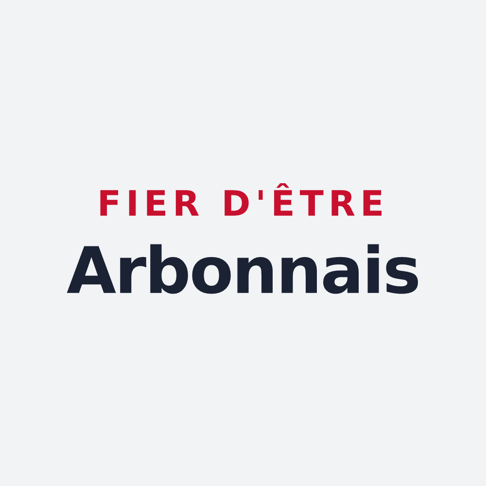 Poster « Fier d'être Arbonnais » — design pour Arbonne-la-Forêt