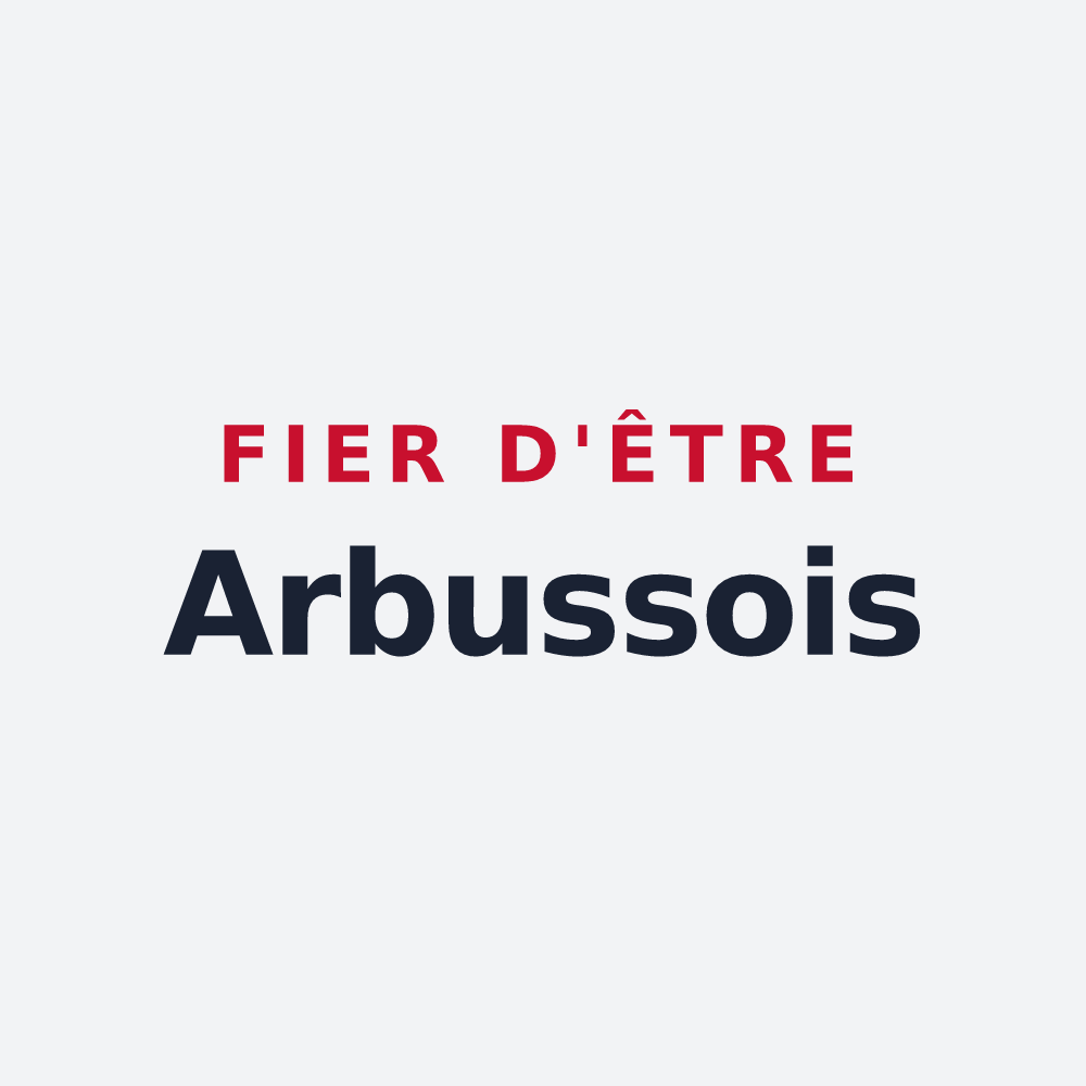 Poster « Fier d'être Arbussois » — design pour Arbourse