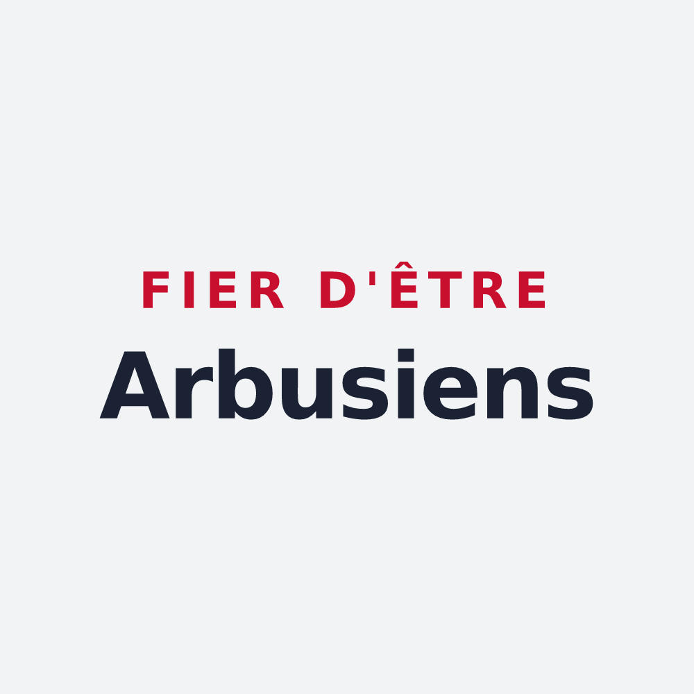 Poster « Fier d'être Arbusiens » — design pour Arbus