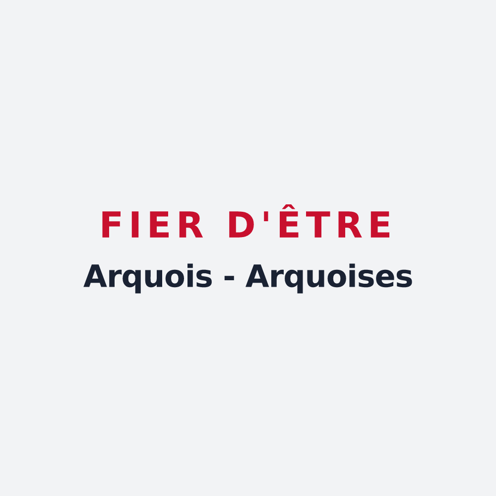 Poster « Fier d'être Arquois - Arquoises » — design pour Arc-en-Barrois