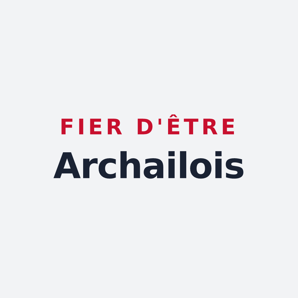 Poster « Fier d'être Archailois » — design pour Archail
