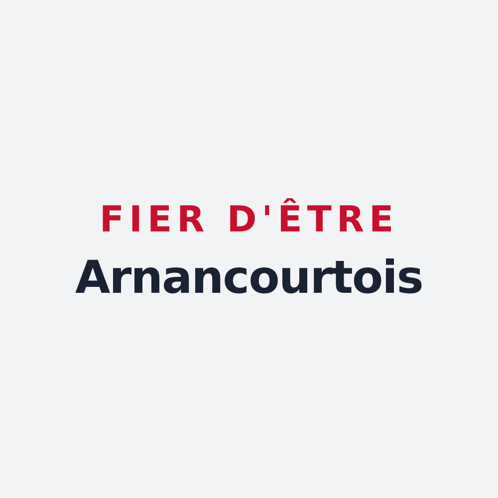 Poster « Fier d'être Arnancourtois » — design pour Arnancourt