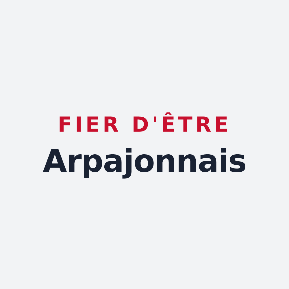 Poster « Fier d'être Arpajonnais » — design pour Arpajon