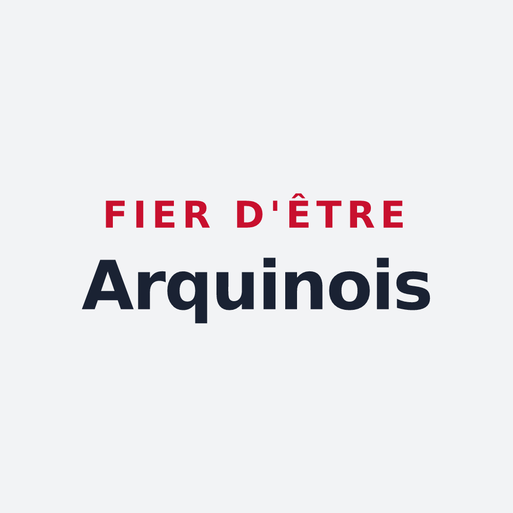 Poster « Fier d'être Arquinois » — design pour Arquian