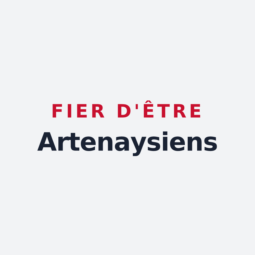 Poster « Fier d'être Artenaysiens » — design pour Artenay