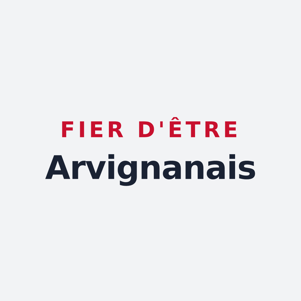 Poster « Fier d'être Arvignanais » — design pour Arvigna