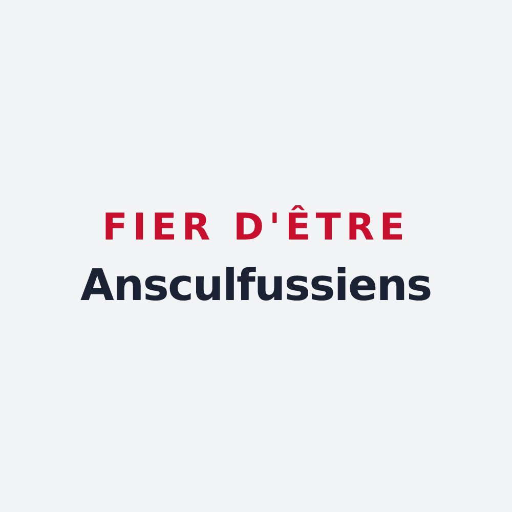Poster « Fier d'être Ansculfussiens » — design pour Ascoux