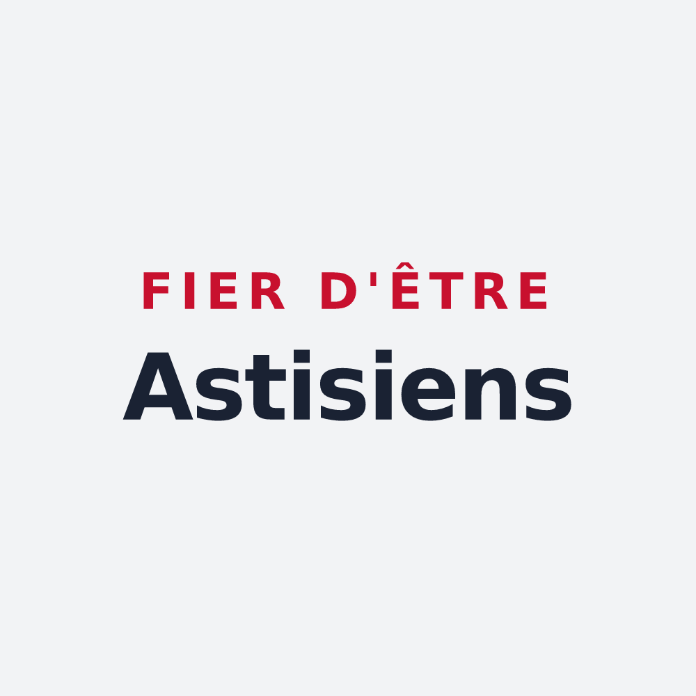 Poster « Fier d'être Astisiens » — design pour Astis