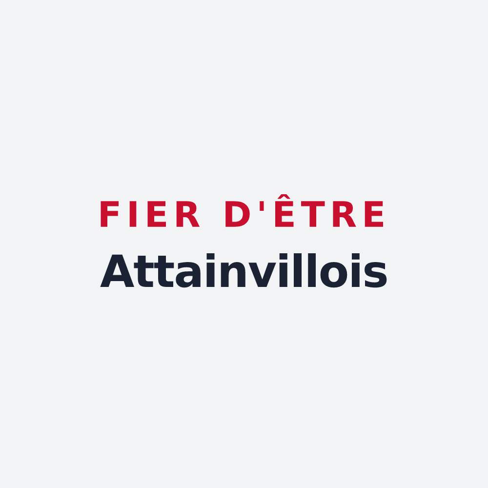 Poster « Fier d'être Attainvillois » — design pour Attainville