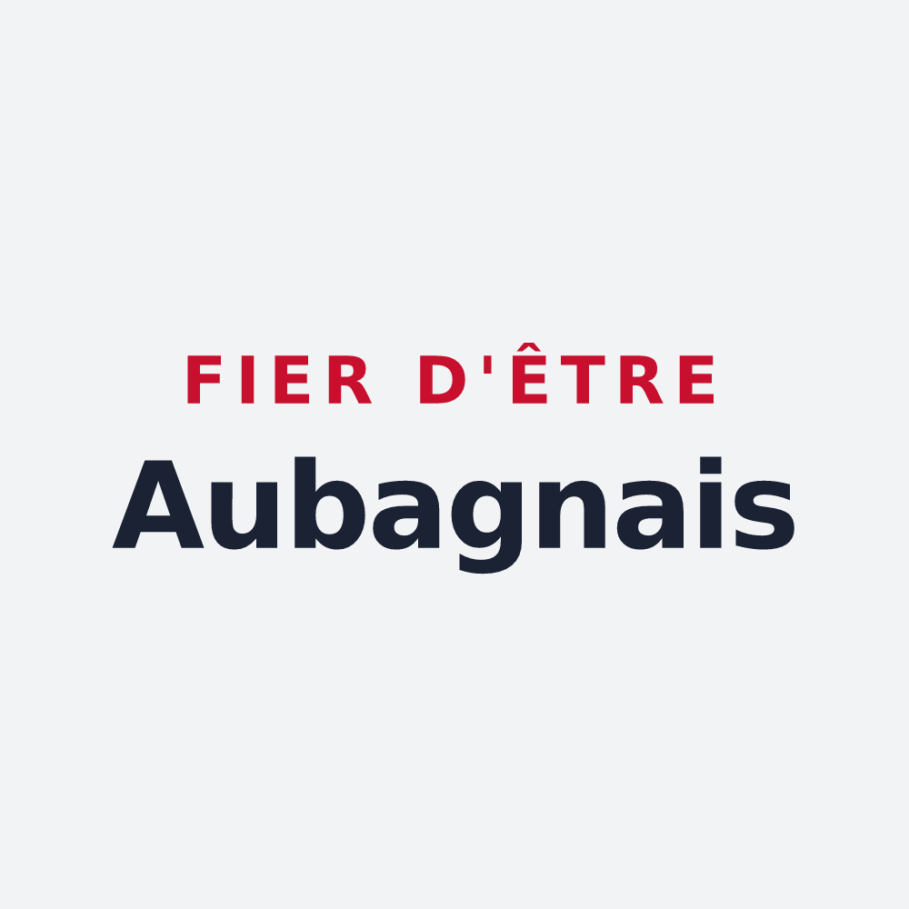 Poster « Fier d'être Aubagnais » — design pour Aubagne