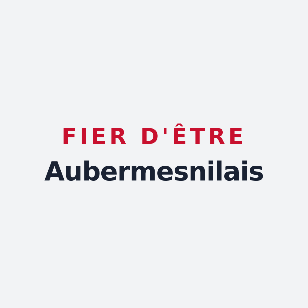 Poster « Fier d'être Aubermesnilais » — design pour Aubermesnil-aux-Érables
