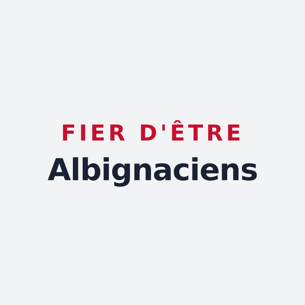 Poster « Fier d'être Albignaciens » — design pour Aubigny