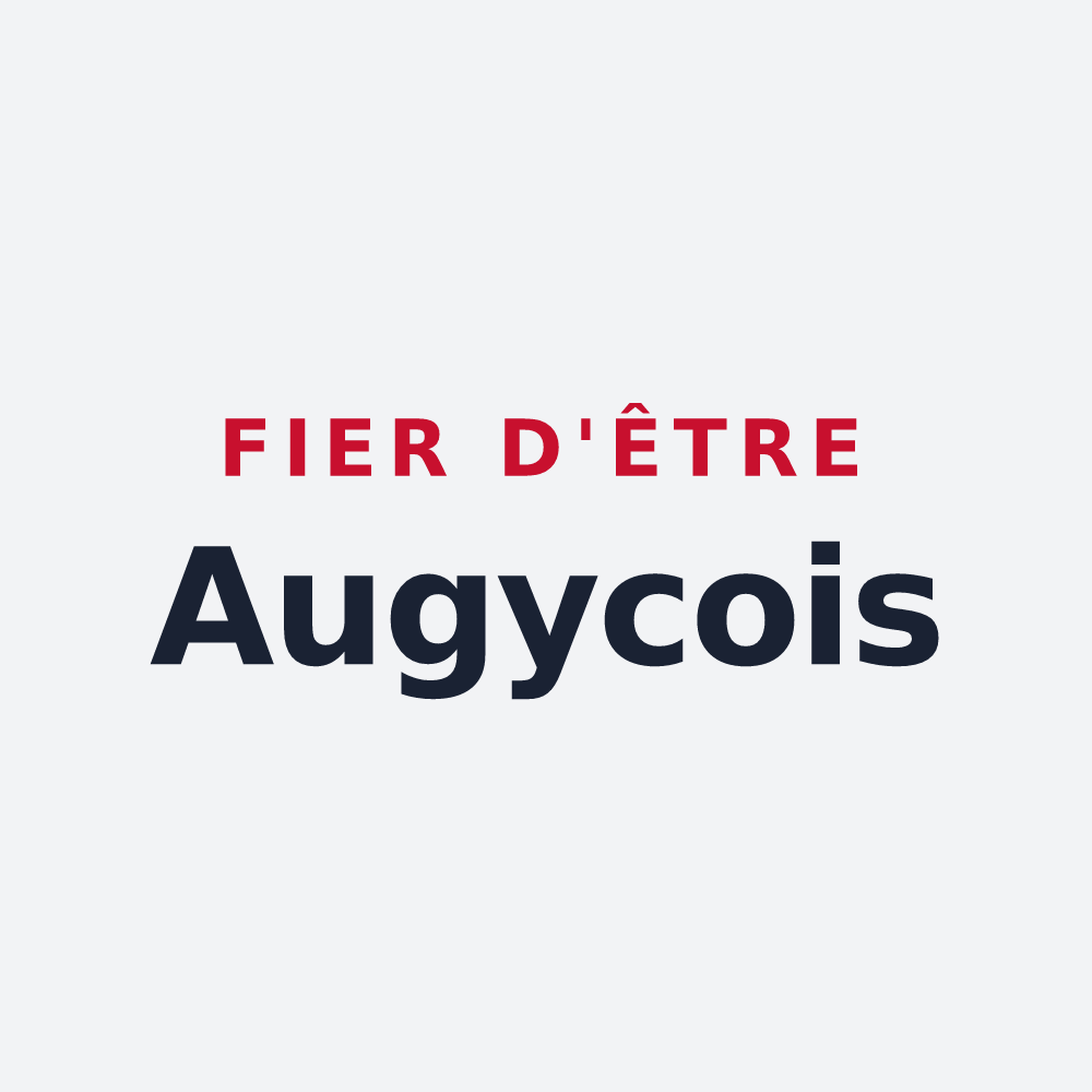 Poster « Fier d'être Augycois » — design pour Augy