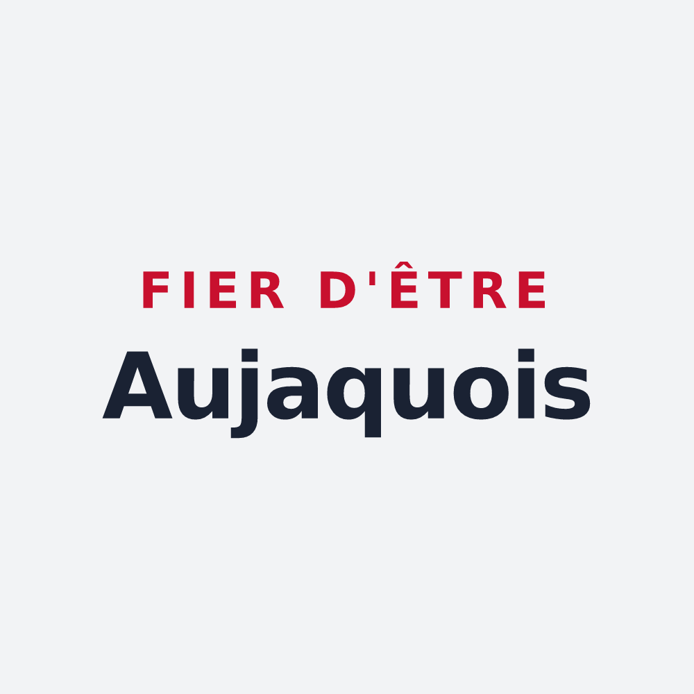 Poster « Fier d'être Aujaquois » — design pour Aujac