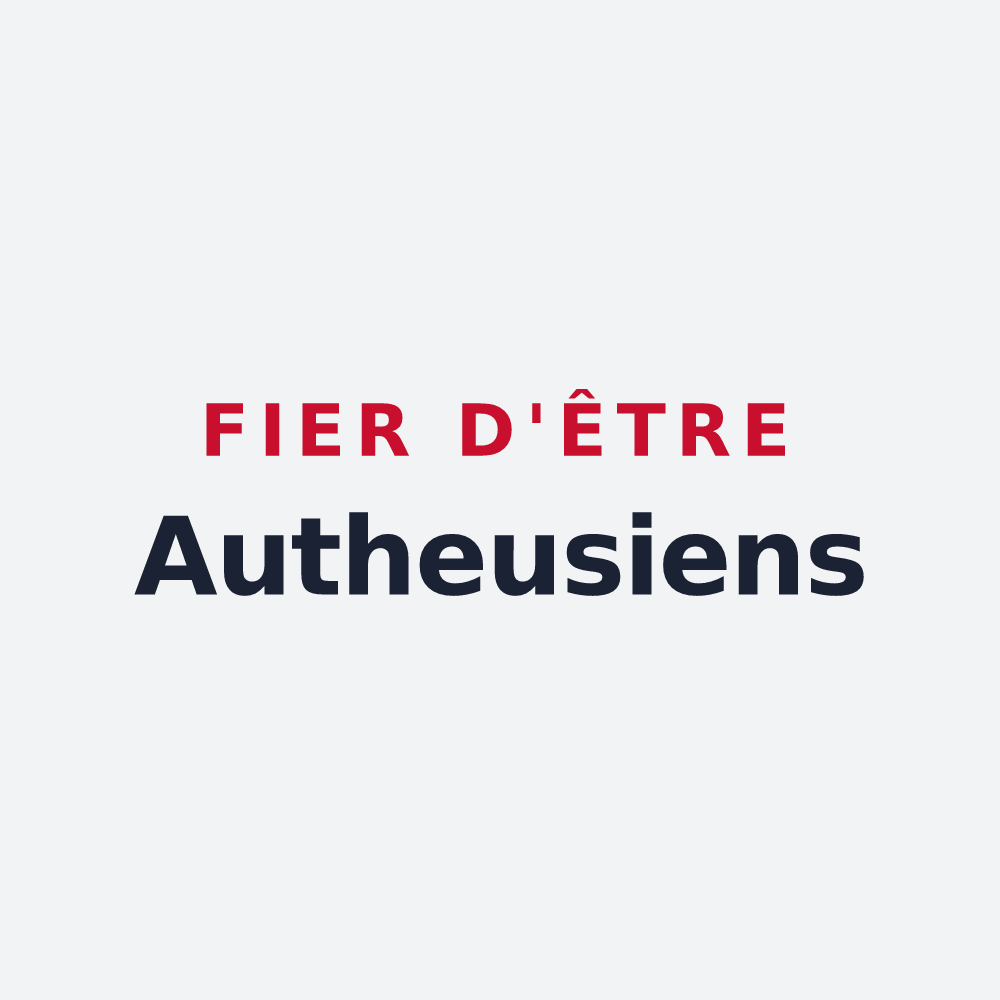 Poster « Fier d'être Autheusiens » — design pour Autheux