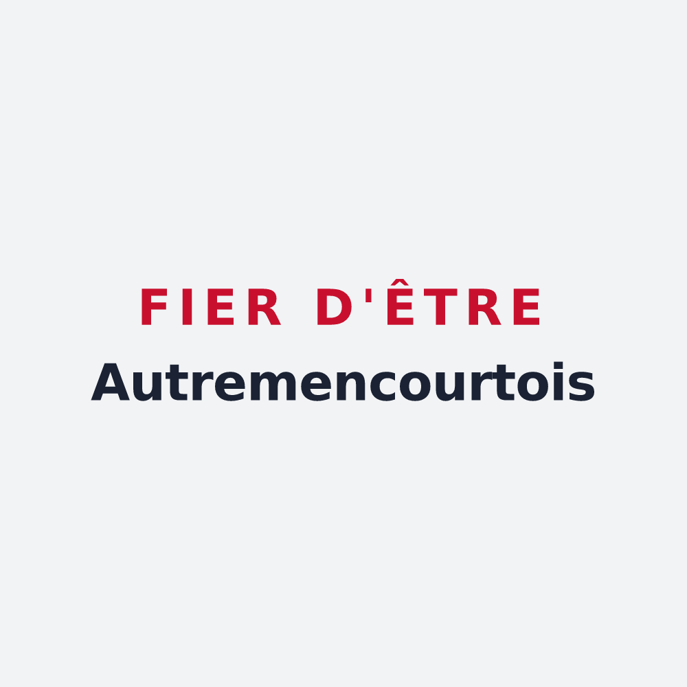 Poster « Fier d'être Autremencourtois » — design pour Autremencourt