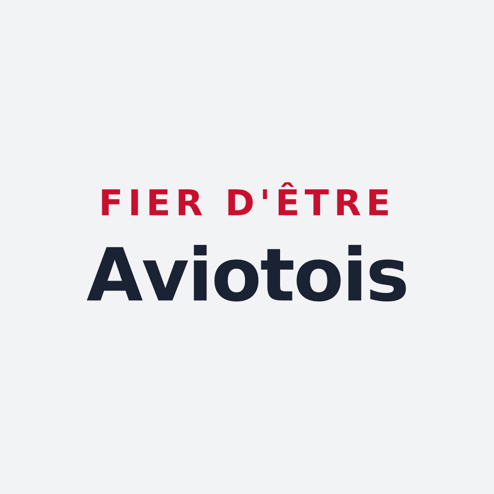 Poster « Fier d'être Aviotois » — design pour Avioth