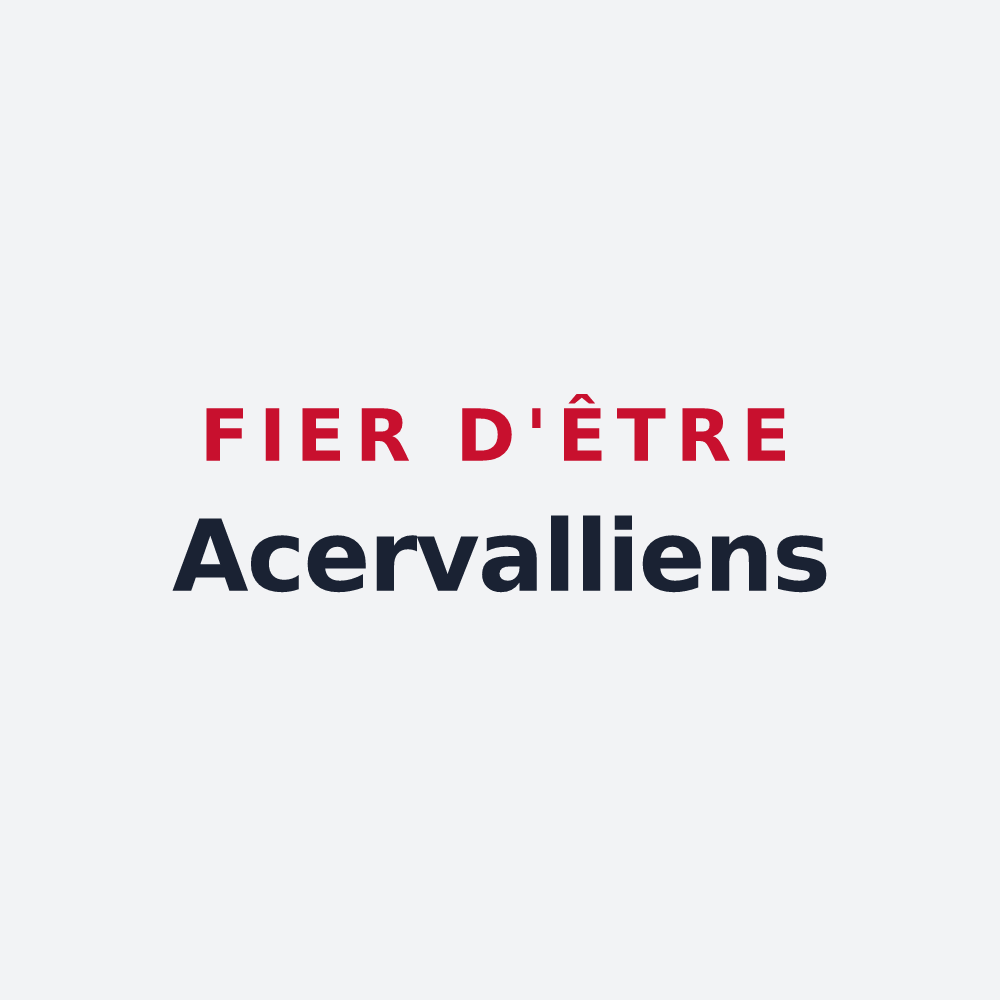 Poster « Fier d'être Acervalliens » — design pour Azerailles