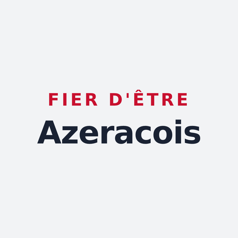 Poster « Fier d'être Azeracois » — design pour Azerat