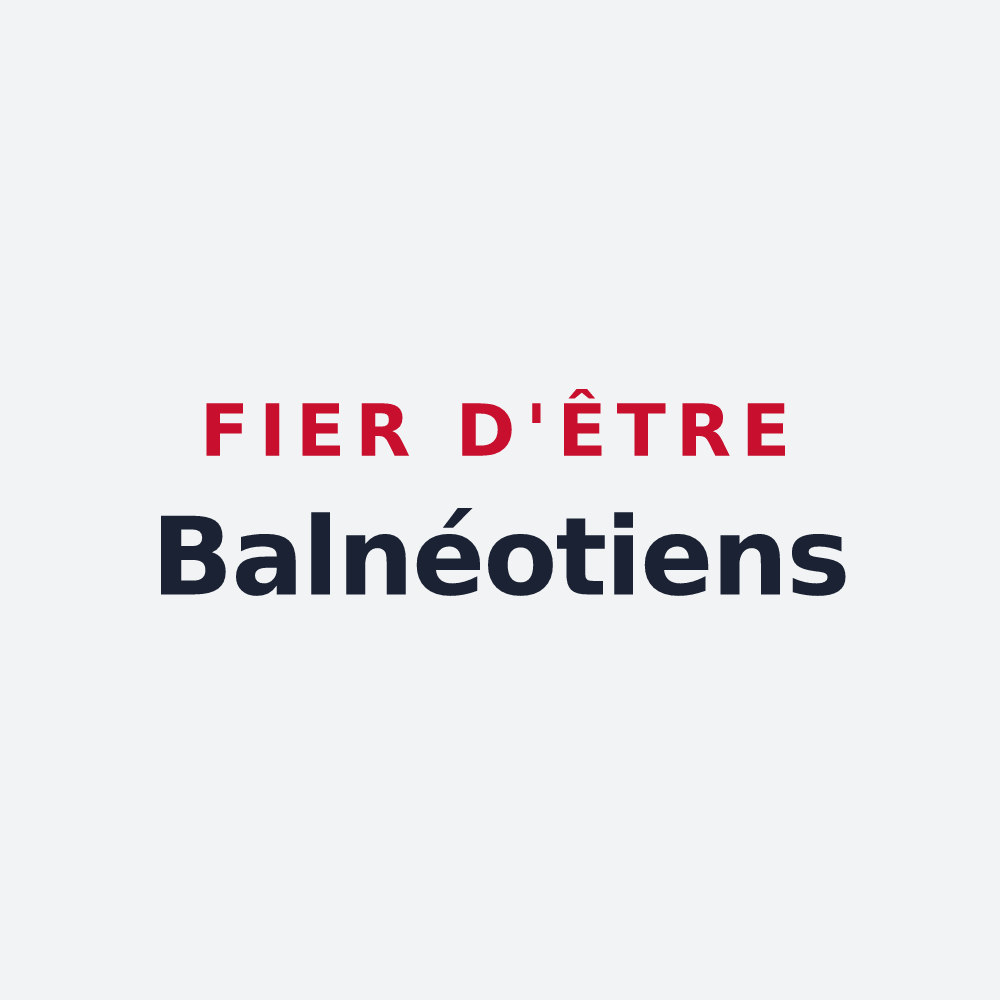 Poster « Fier d'être Balnéotiens » — design pour Bagneaux