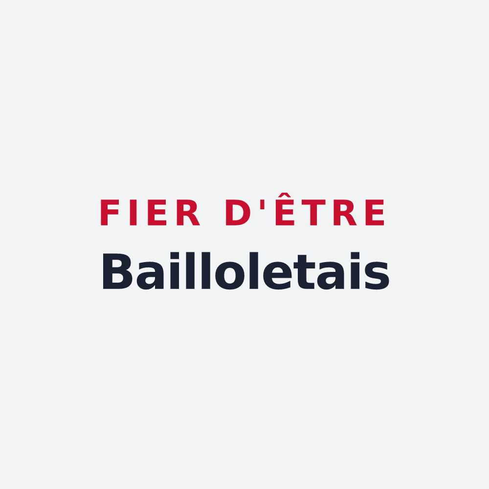 Poster « Fier d'être Bailloletais » — design pour Baillolet