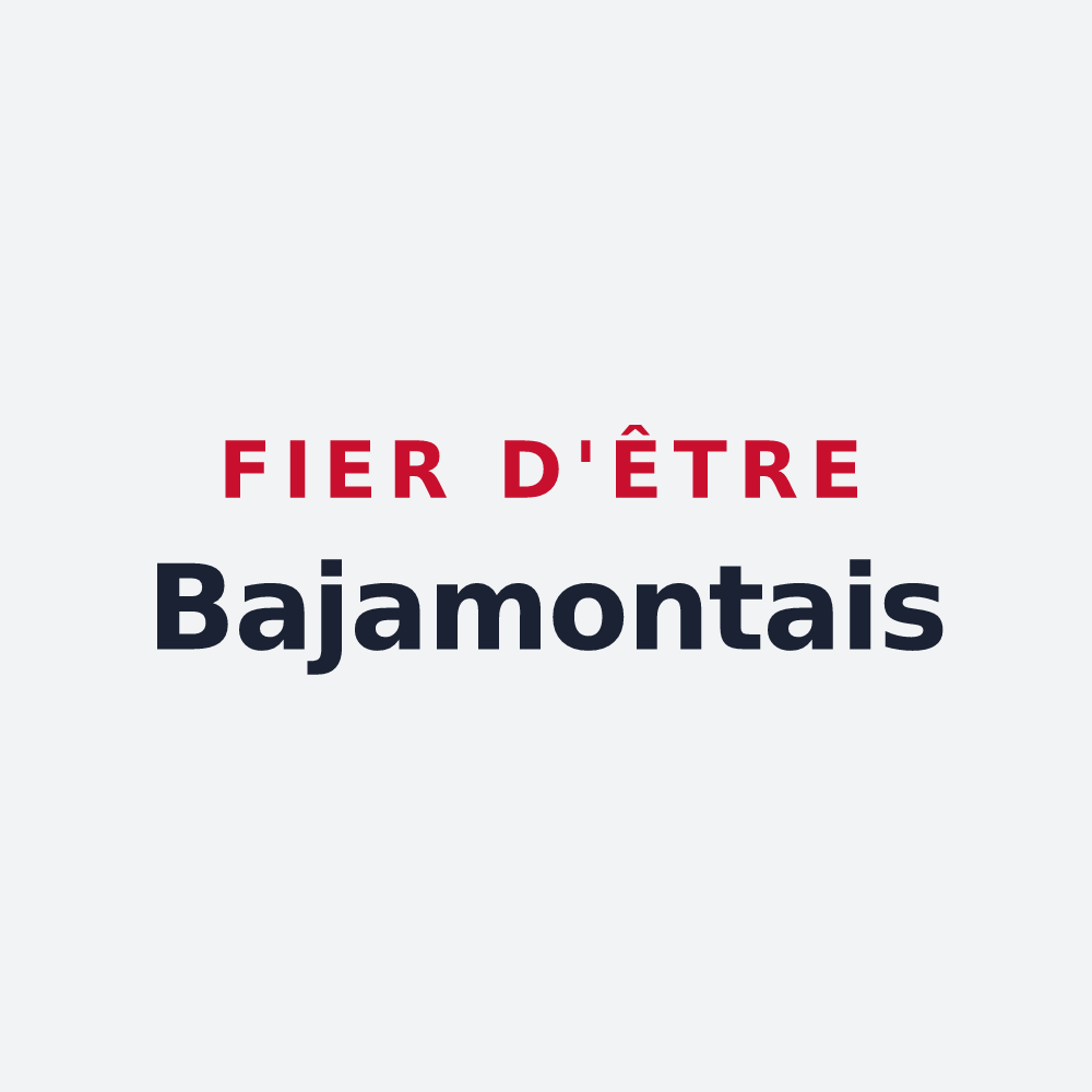 Poster « Fier d'être Bajamontais » — design pour Bajamont