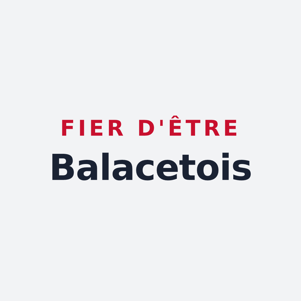 Poster « Fier d'être Balacetois » — design pour Balacet
