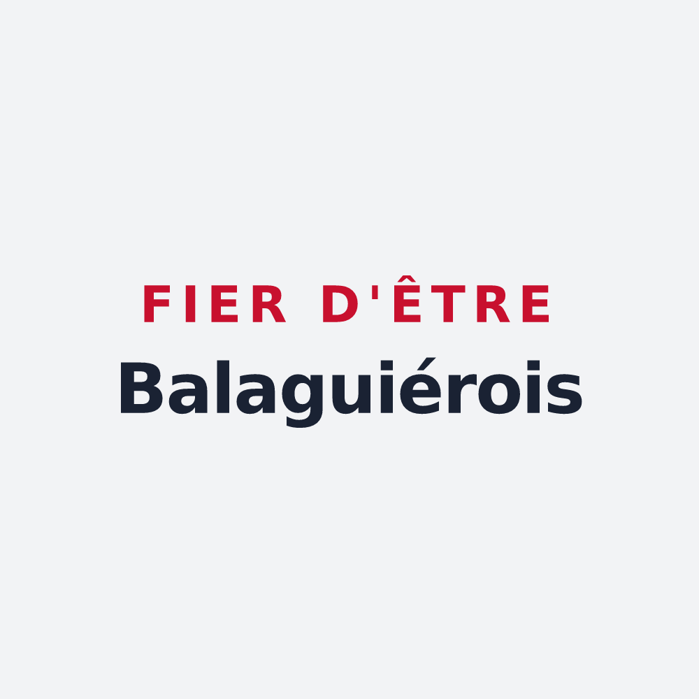 Poster « Fier d'être Balaguiérois » — design pour Balaguier-d'Olt