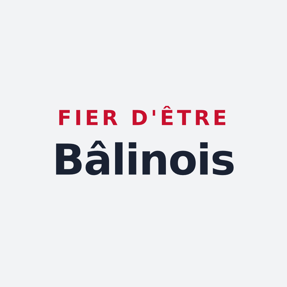 Poster « Fier d'être Bâlinois » — design pour Bâlines