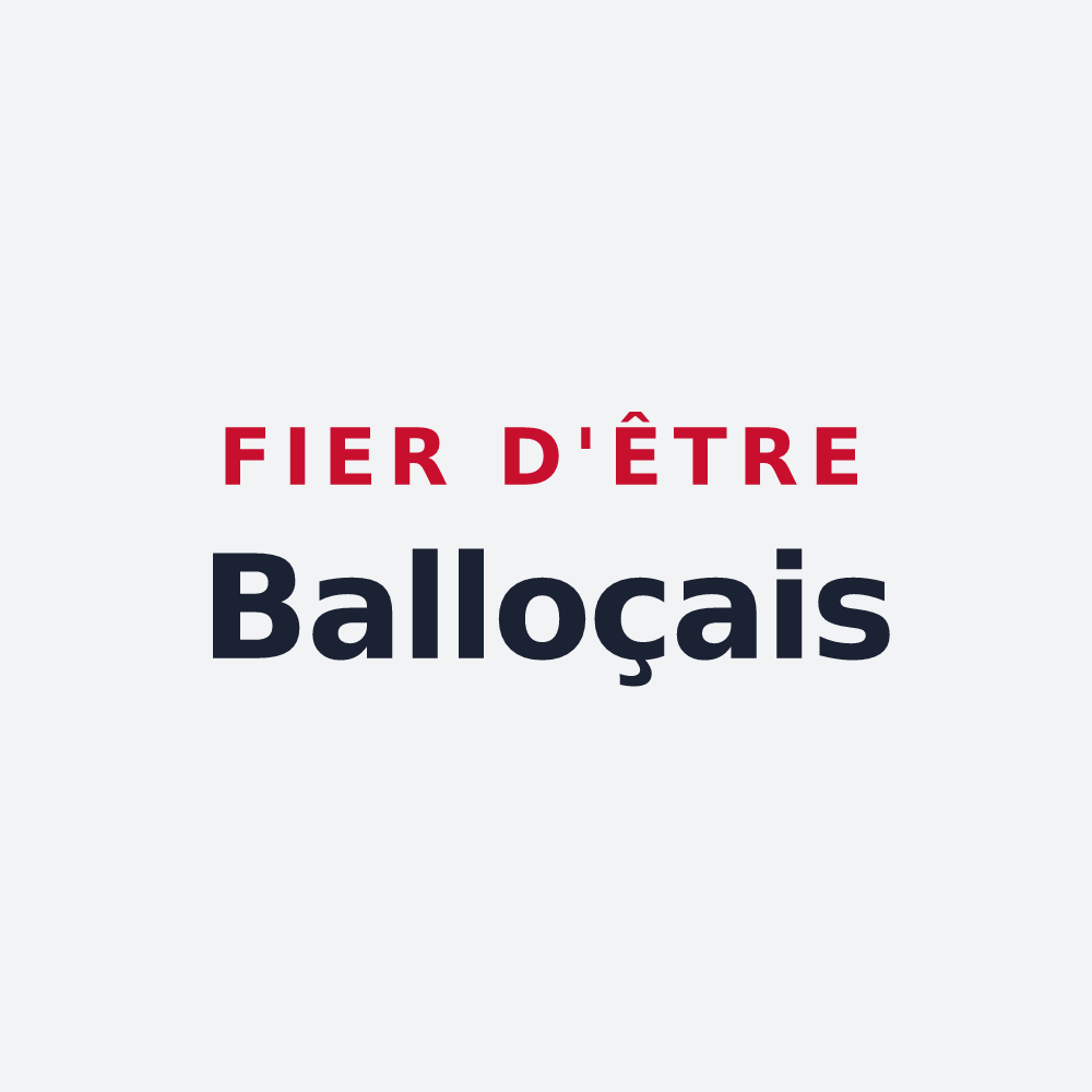 Poster « Fier d'être Balloçais » — design pour Ballots