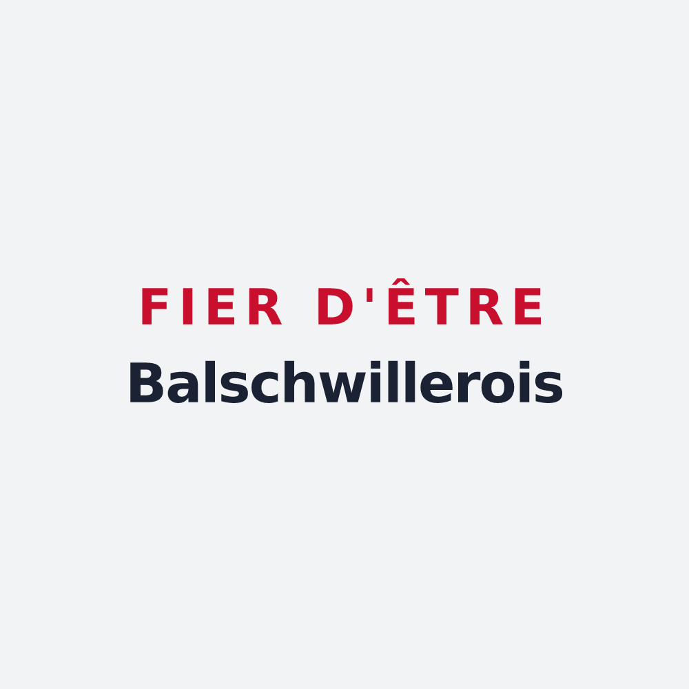 Poster « Fier d'être Balschwillerois » — design pour Balschwiller