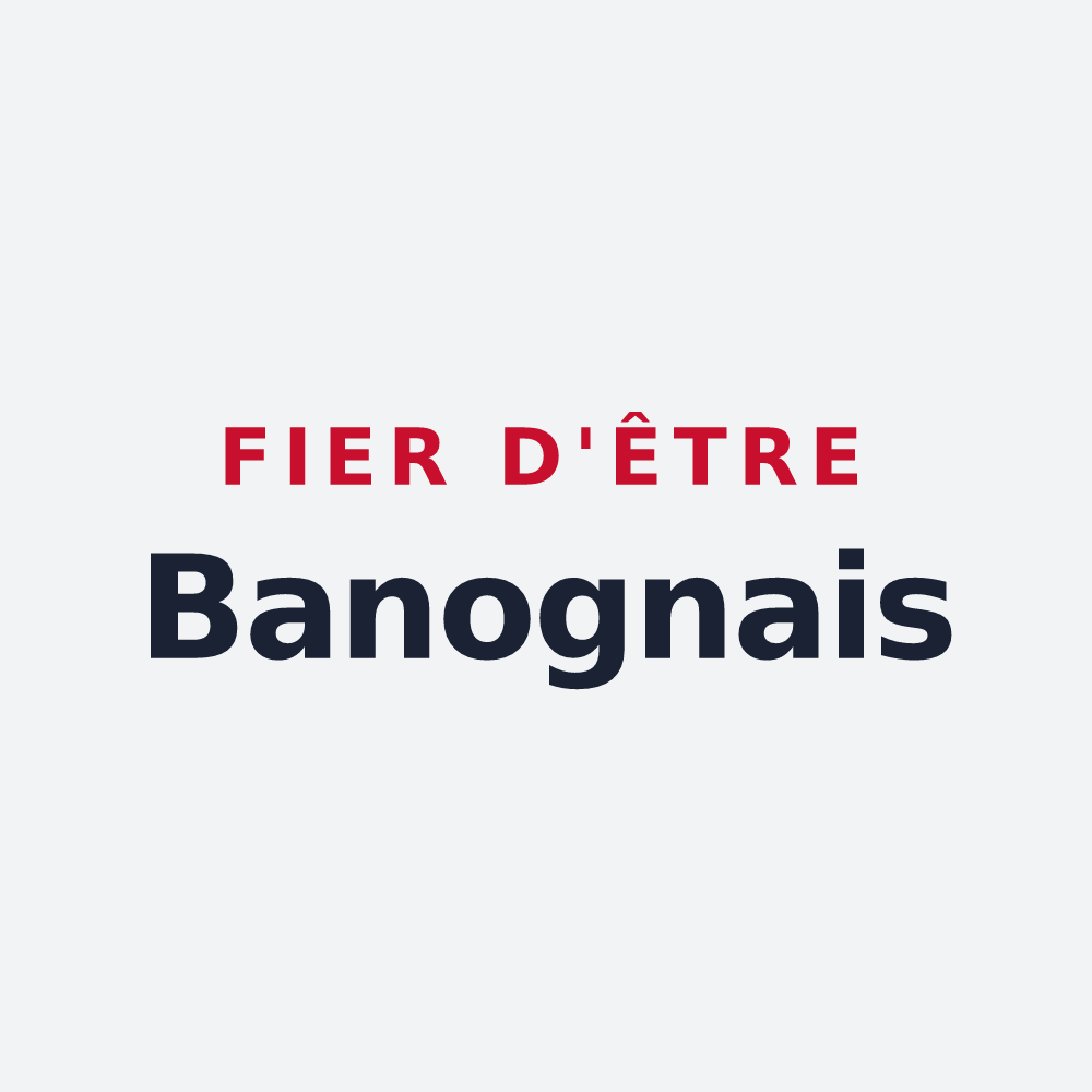 Poster « Fier d'être Banognais » — design pour Banogne-Recouvrance
