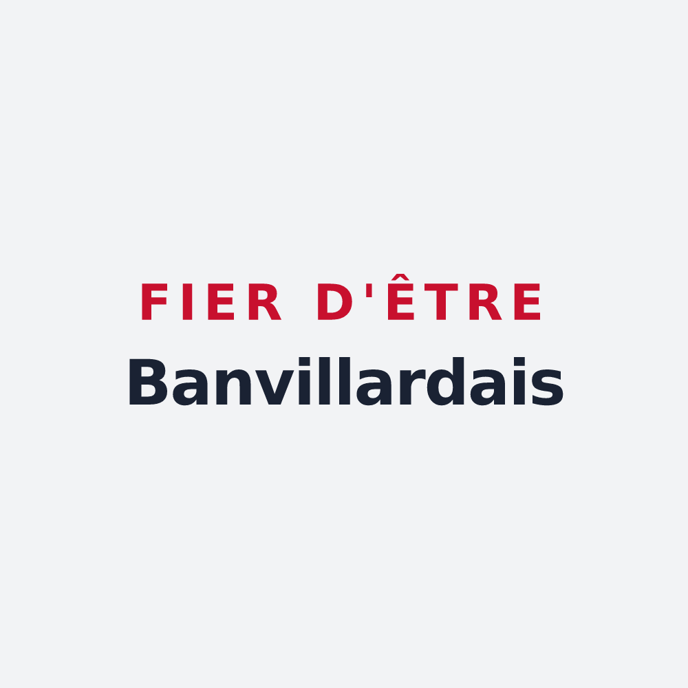 Poster « Fier d'être Banvillardais » — design pour Banvillars