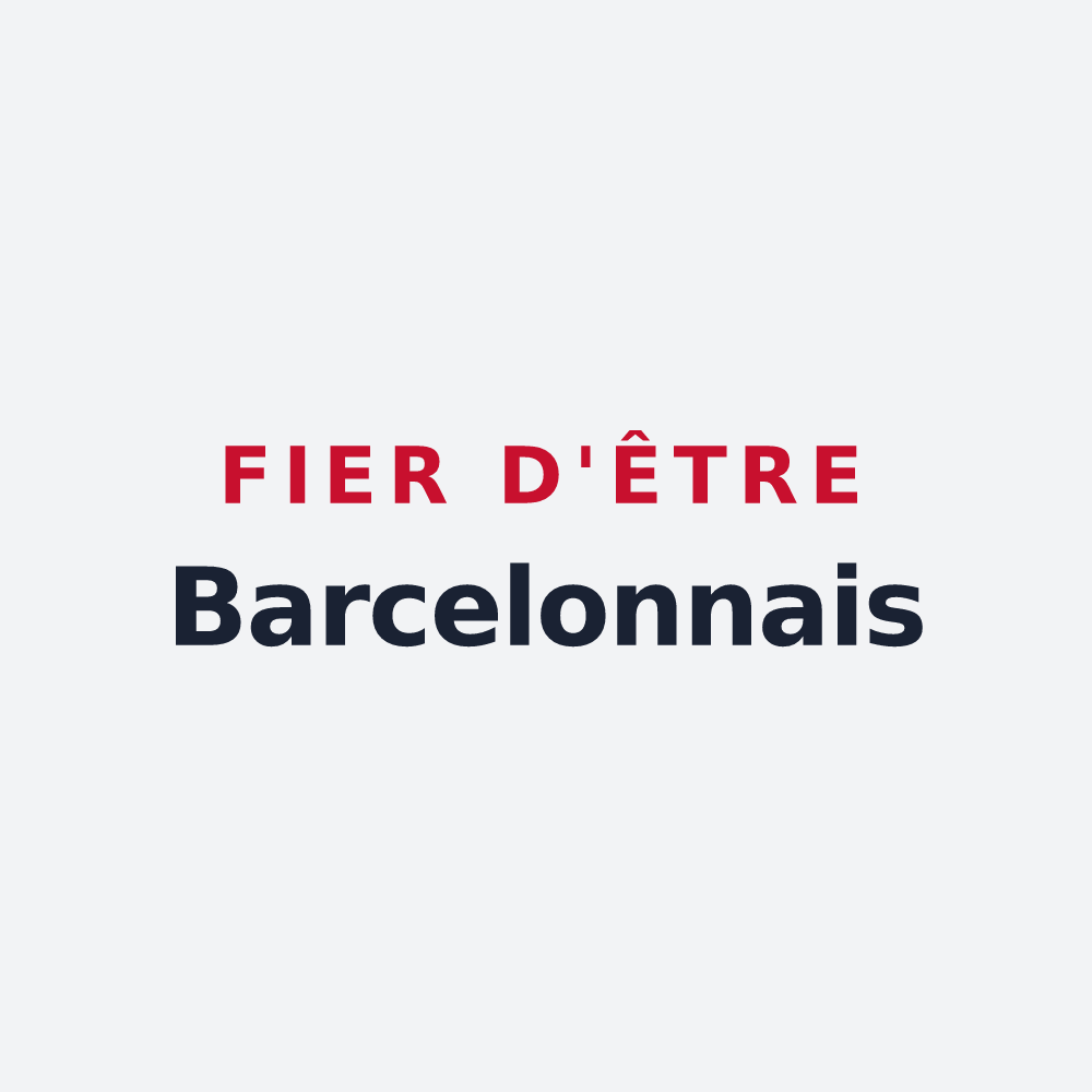 Poster « Fier d'être Barcelonnais » — design pour Barcelonne