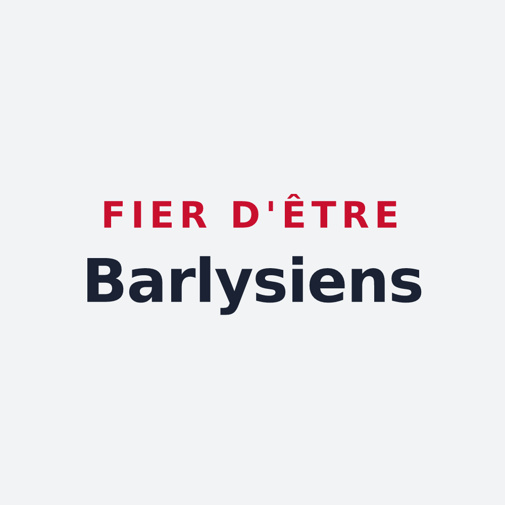 Poster « Fier d'être Barlysiens » — design pour Barly