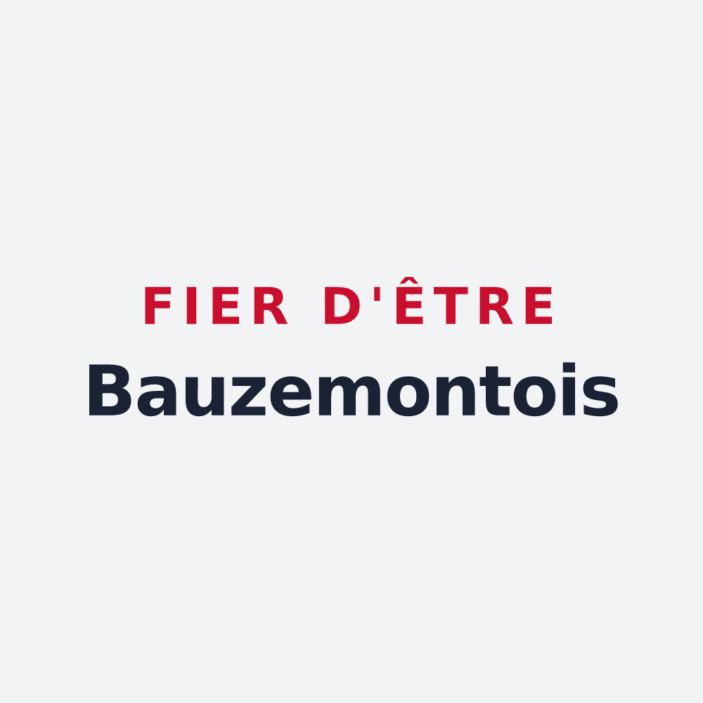 Poster « Fier d'être Bauzemontois » — design pour Bauzemont
