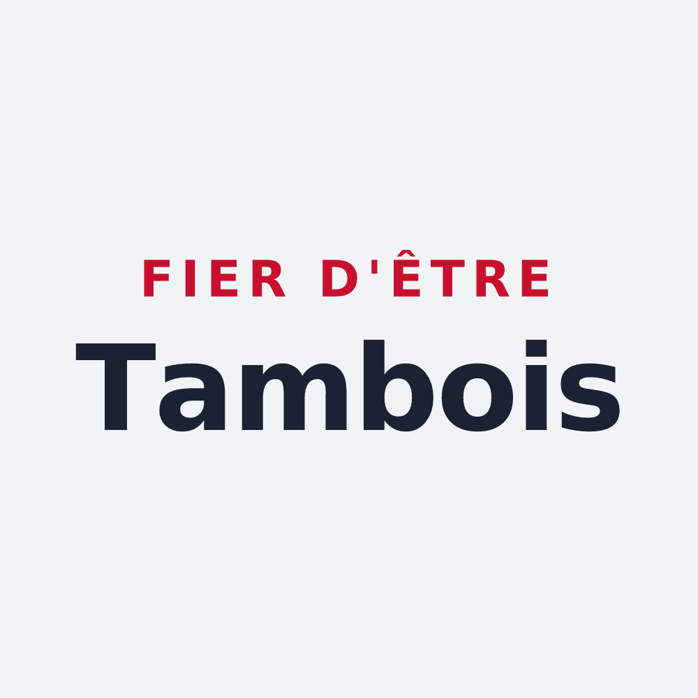 Poster « Fier d'être Tambois » — design pour Bayecourt