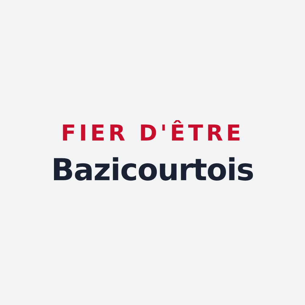 Poster « Fier d'être Bazicourtois » — design pour Bazicourt