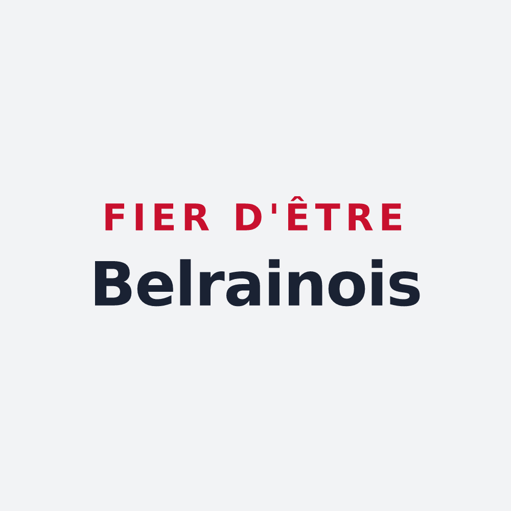 Poster « Fier d'être Belrainois » — design pour Belrain