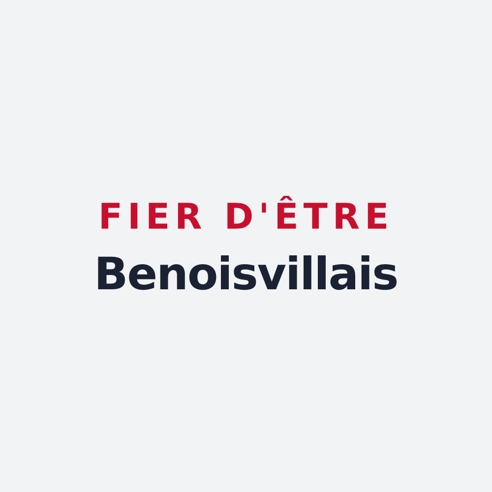 Poster « Fier d'être Benoisvillais » — design pour Benoîtville