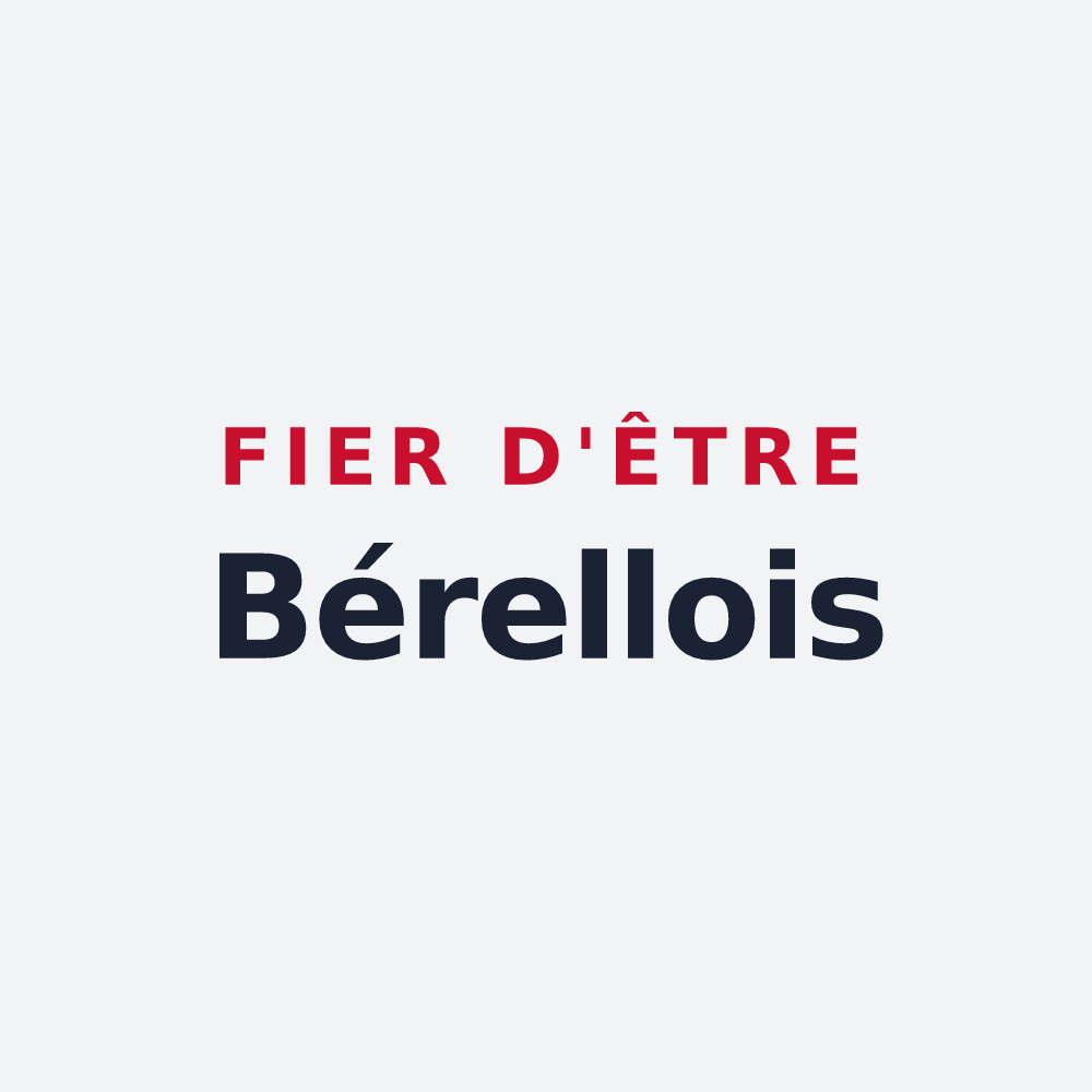 Poster « Fier d'être Bérellois » — design pour Bérelles