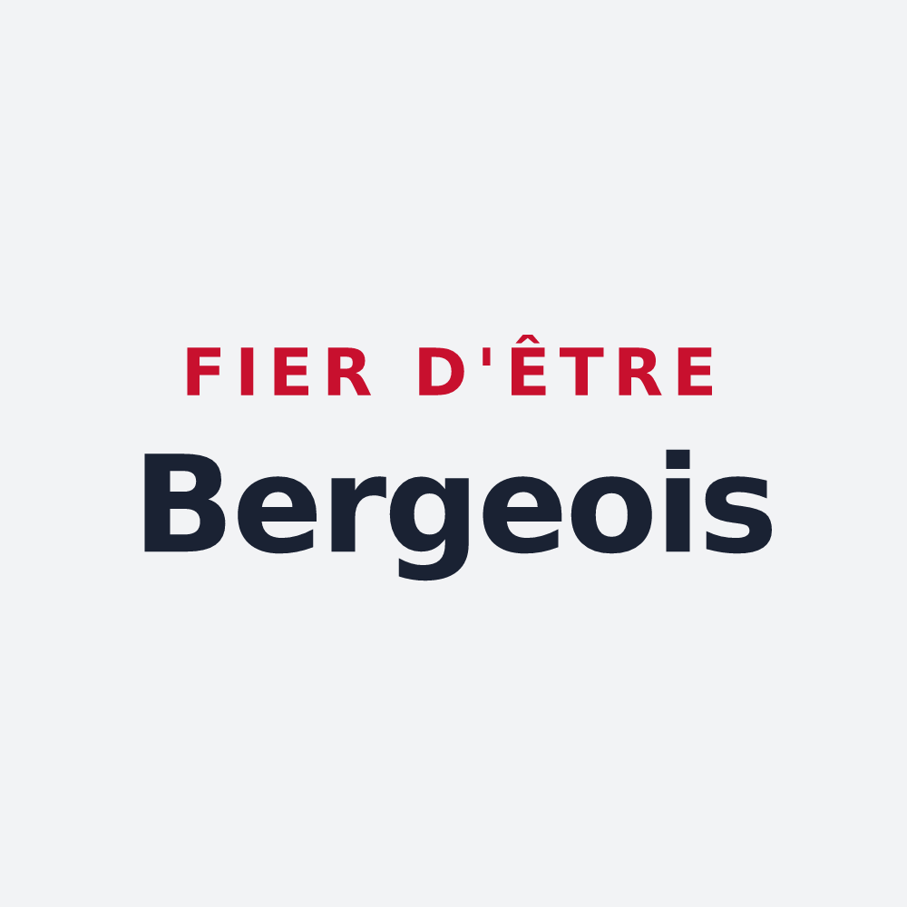 Poster « Fier d'être Bergeois » — design pour Berg