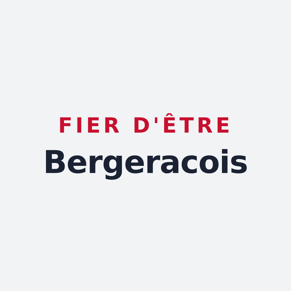 Poster « Fier d'être Bergeracois » — design pour Bergerac