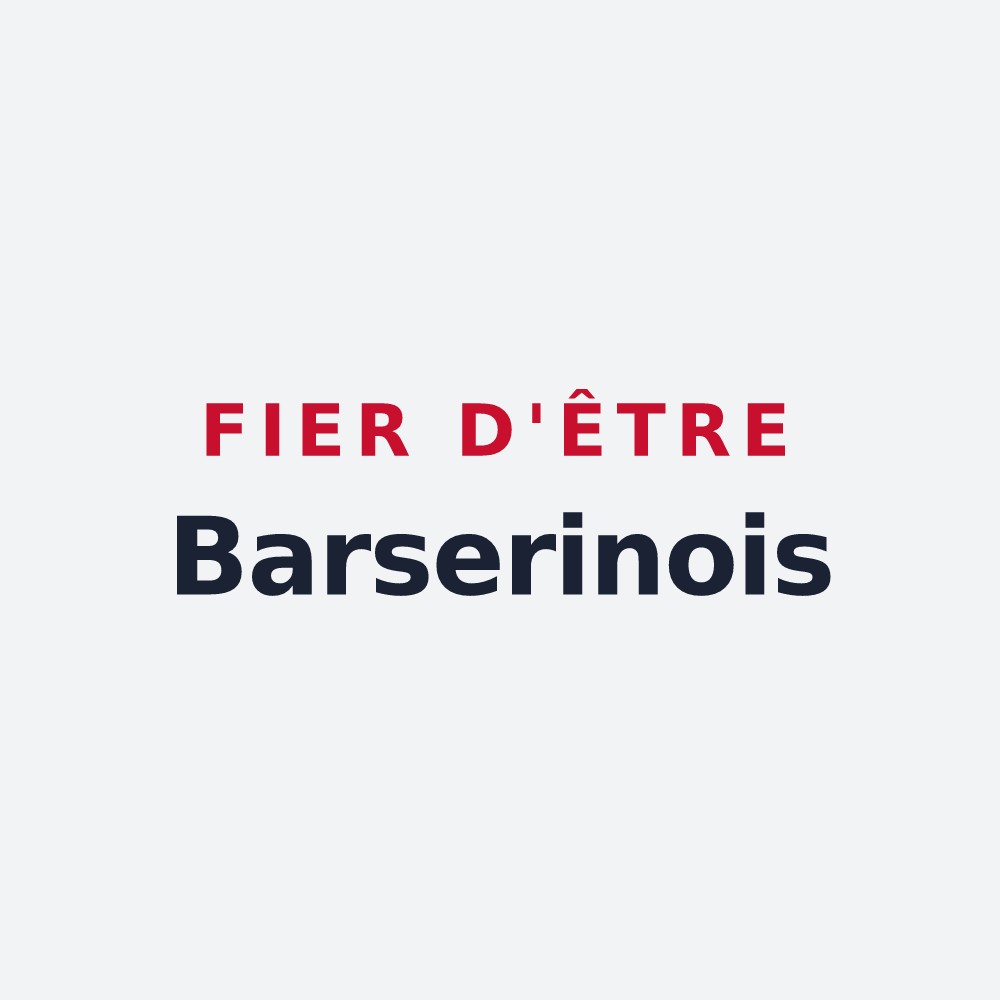 Poster « Fier d'être Barserinois » — design pour Bergesserin