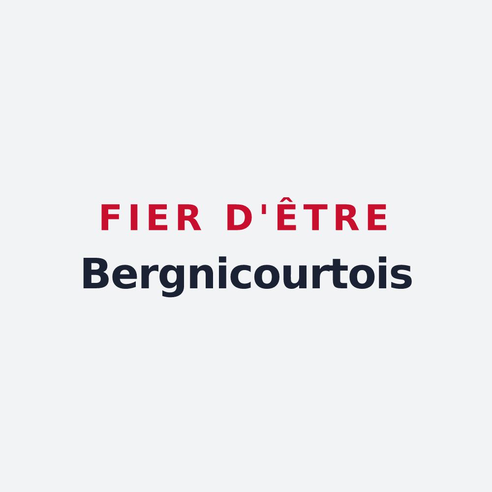 Poster « Fier d'être Bergnicourtois » — design pour Bergnicourt