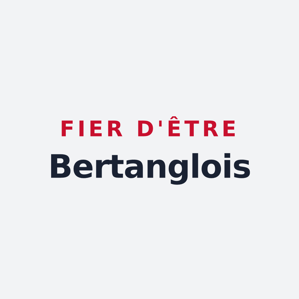 Poster « Fier d'être Bertanglois » — design pour Bertangles