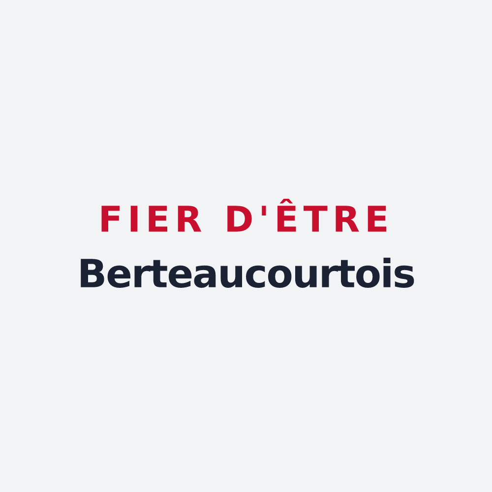 Poster « Fier d'être Berteaucourtois » — design pour Berteaucourt-lès-Thennes