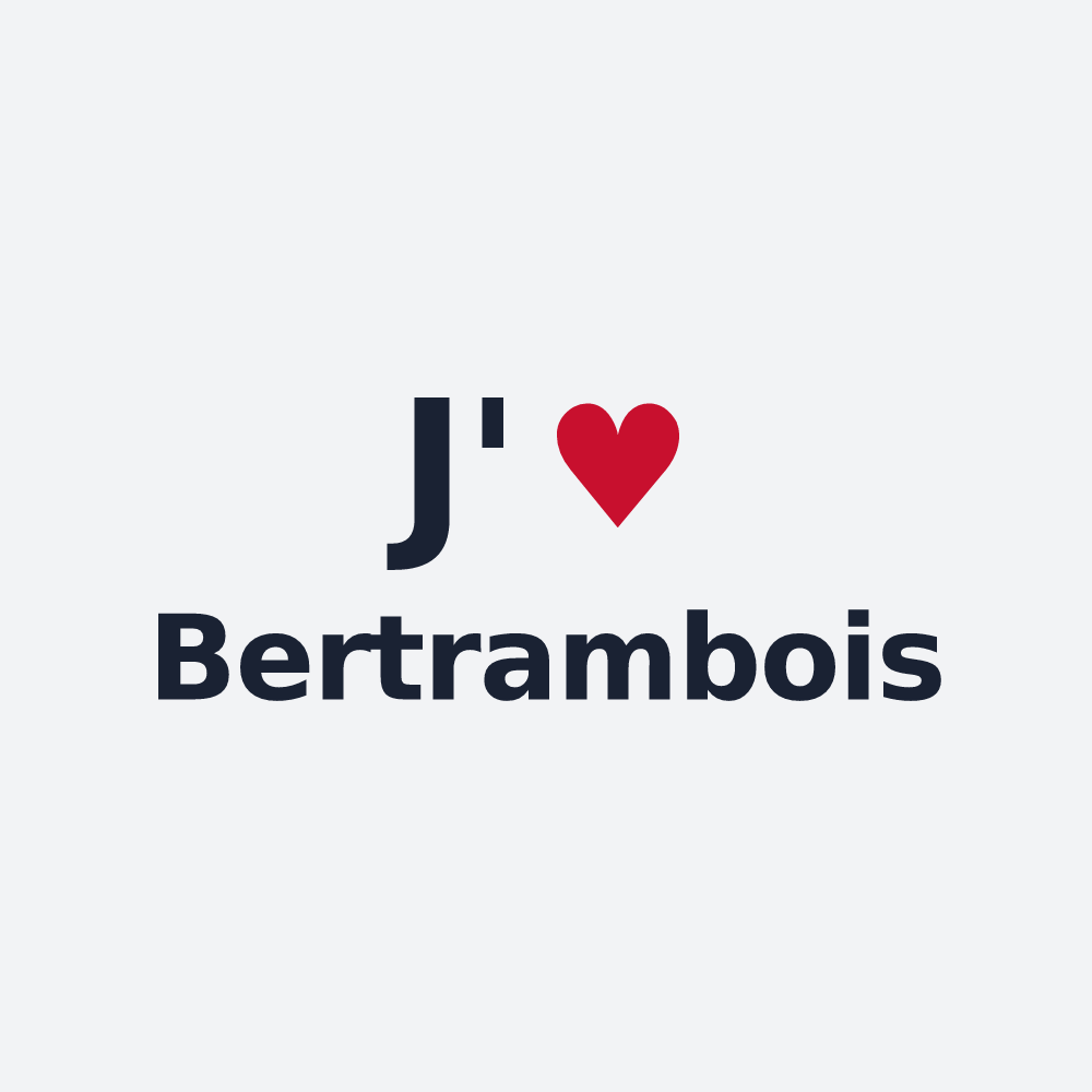Poster personnalisé Bertrambois — design « J'aime Bertrambois » imprimé sur le poster