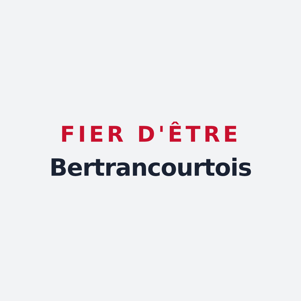 Poster « Fier d'être Bertrancourtois » — design pour Bertrancourt